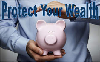 Protect Your Wealth Image